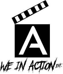 WE IN ACTION ENT.