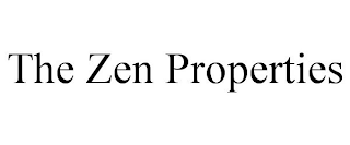 THE ZEN PROPERTIES