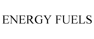 ENERGY FUELS