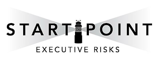 STARTPOINT EXECUTIVE RISKS