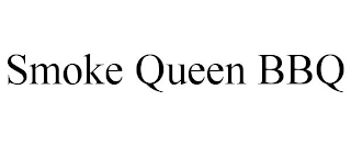 SMOKE QUEEN BBQ