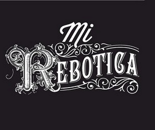 MI REBOTICA