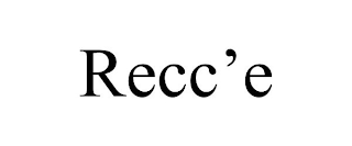 RECC'E