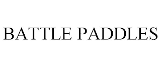 BATTLE PADDLES