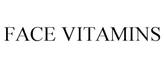 FACE VITAMINS