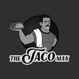 THE TACO MAN