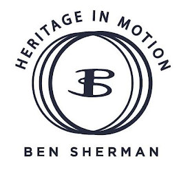 HERITAGE IN MOTION B BEN SHERMAN