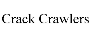 CRACK CRAWLERS