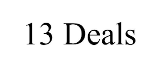 13 DEALS