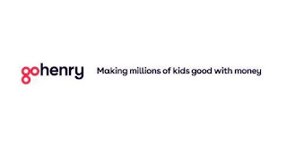 GOHENRY MAKING MILLIONS OF KIDS GOOD WITH MONEY