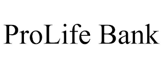 PROLIFE BANK