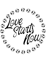 LOVE STARTS NOW