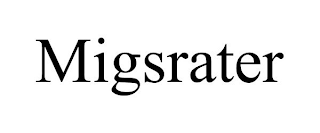 MIGSRATER