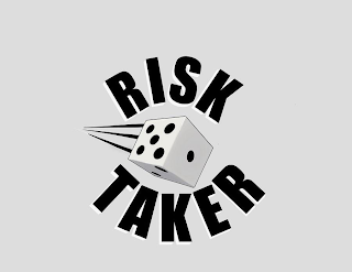 RISK TAKER