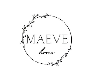 MAEVE HOME