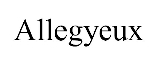 ALLEGYEUX