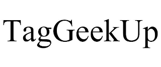 TAGGEEKUP