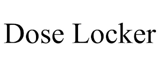 DOSE LOCKER