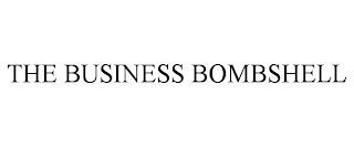 THE BUSINESS BOMBSHELL