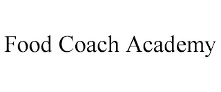 FOOD COACH ACADEMY