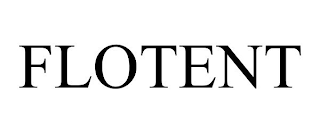 FLOTENT