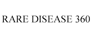 RARE DISEASE 360