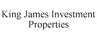 KING JAMES INVESTMENT PROPERTIES