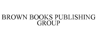 BROWN BOOKS PUBLISHING GROUP