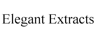 ELEGANT EXTRACTS