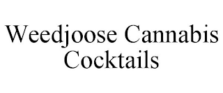 WEEDJOOSE CANNABIS COCKTAILS