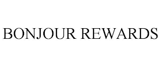 BONJOUR REWARDS