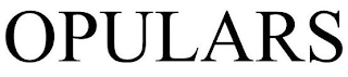 OPULARS