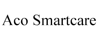 ACO SMARTCARE