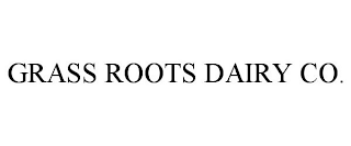 GRASS ROOTS DAIRY CO.