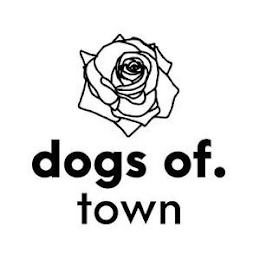 DOGS OF. TOWN