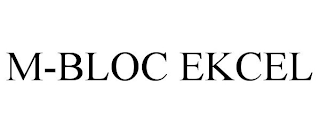 M-BLOC EKCEL