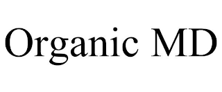 ORGANIC MD