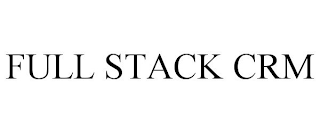 FULL STACK CRM