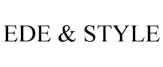 EDE & STYLE