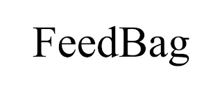 FEEDBAG