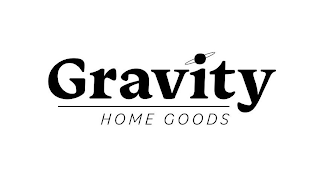 GRAVITY HOME GOODS