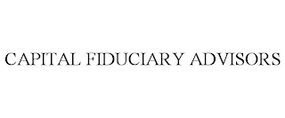 CAPITAL FIDUCIARY ADVISORS