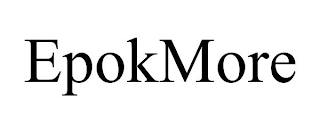 EPOKMORE