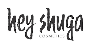 HEY SHUGA COSMETICS