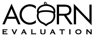 ACORN EVALUATION