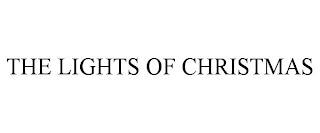 THE LIGHTS OF CHRISTMAS
