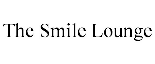 THE SMILE LOUNGE