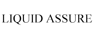 LIQUID ASSURE