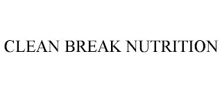 CLEAN BREAK NUTRITION