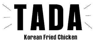 TADA KOREAN FRIED CHICKEN